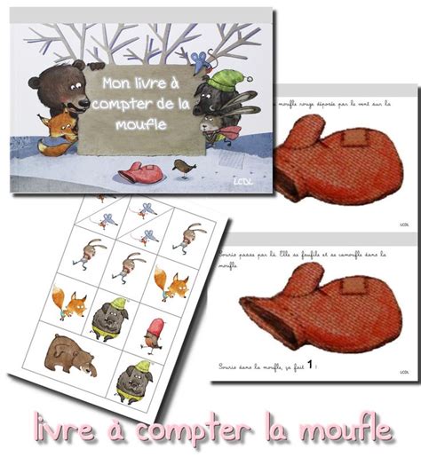 Voici Un Livre Compter D Apr S L Album La Moufle Il Est Adapt