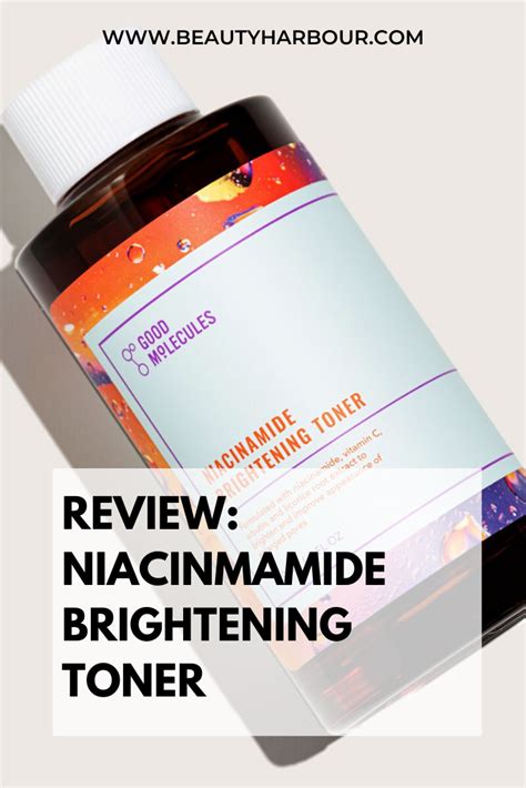 Review Good Molecules Niacinamide Brightening Toner Beauty Harbour