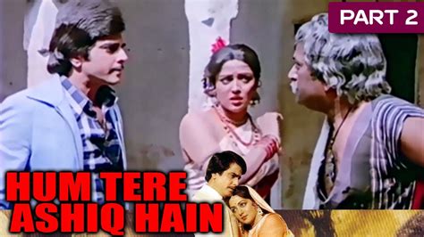 Hum Tere Aashiq Hain 1979 Part 2 Bollywood Superhit Romantic