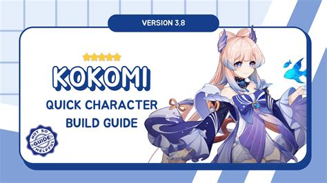 Ver 38 A Not So Helpful Guide On Building Our Bestie Kokomi Genshin