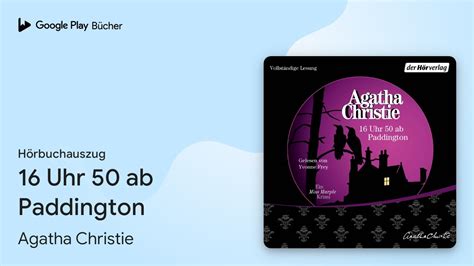 Uhr Ab Paddington Von Agatha Christie H Rbuchauszug Youtube