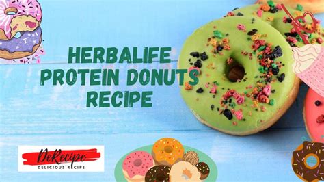 Herbalife Protein Donuts Recipe Celebrate And Have Fun