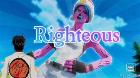 Righteous Fortnite Montage Youtube