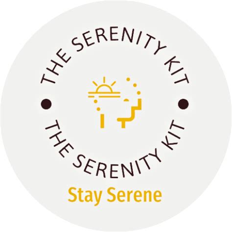 The Serenity Kit