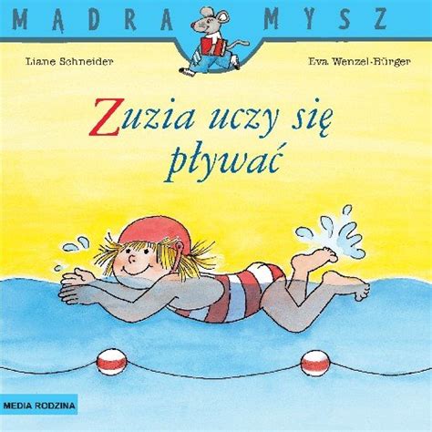 Zuzia Uczy Si P Ywa Schneider Liane Ksi Ka W Empik