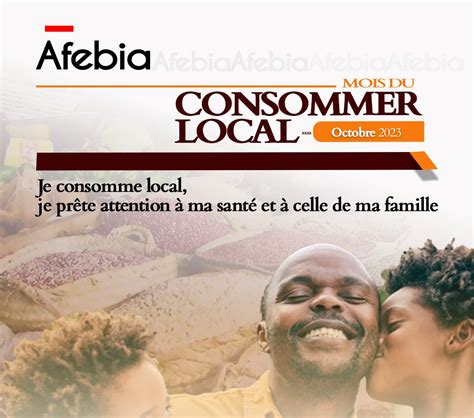 Afebia Choses Savoir Sur Le Mois Du Consommer Local Au Togo