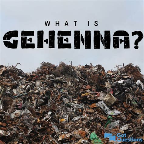 What is Gehenna? | GotQuestions.org