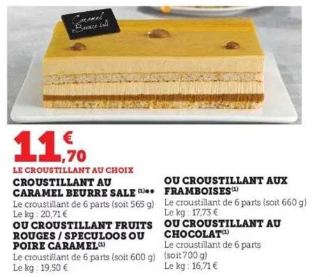 Promo Croustillant Au Caramel Beurre Sal Ou Croustillant Fruits Rouges