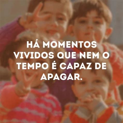 Frases De Momentos Felizes Para Eternizar Os Melhores Acontecimentos