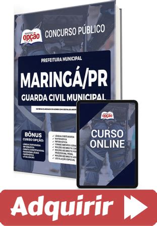 Apostila Guarda Municipal do Concurso da Prefeitura de Maringá PR 2022