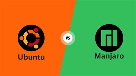 Ubuntu Vs Manjaro Which Linux Distro Reigns Supreme