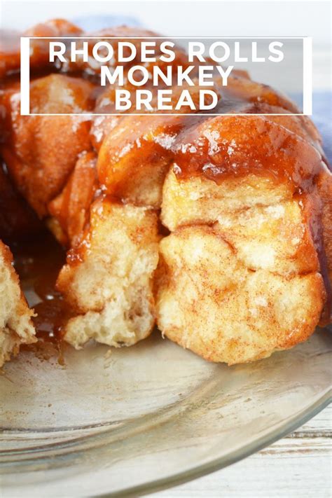 Rhodes Rolls Monkey Bread Artofit