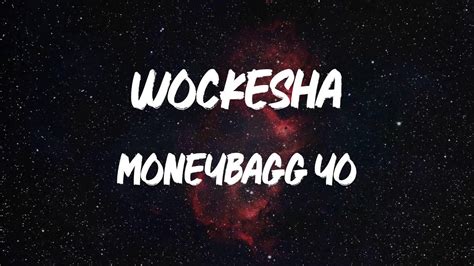 Moneybagg Yo Wockesha Lyric Video YouTube