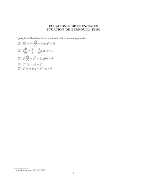 Ejercicios Resueltos Ecuaciones Diferenciales Ecuacion De Bernoulli E0100 ́ Ejemplos