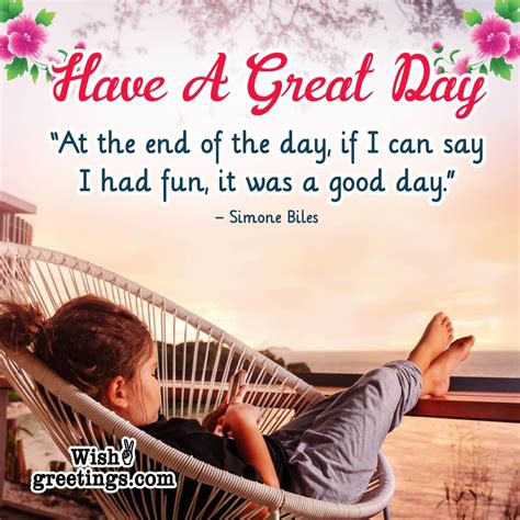 Inspirational Good Day Quotes Wish Greetings