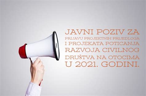 Javni Poziv Za Prijavu Projektnih Prijedloga I Projekata Poticanja