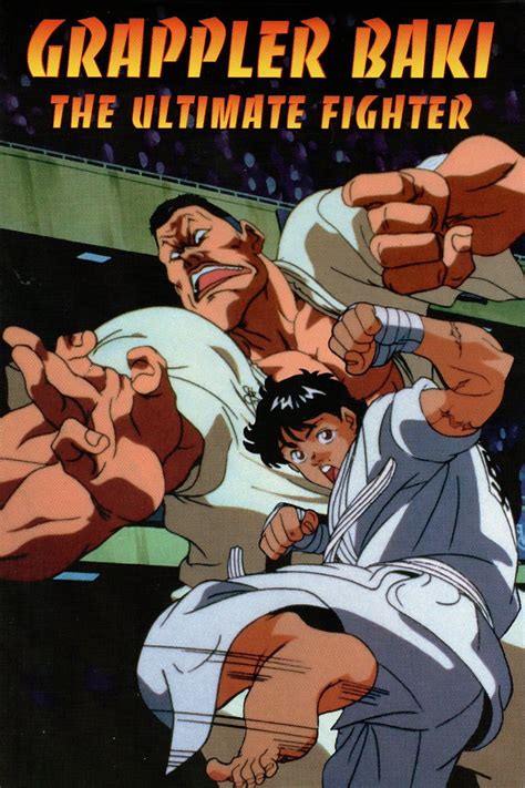 Grappler Baki The Ultimate Fighter Posters The Movie