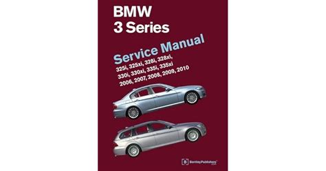 Bmw 3 Series E90 E91 E92 E93 Service Manual 325i 325xi 328i