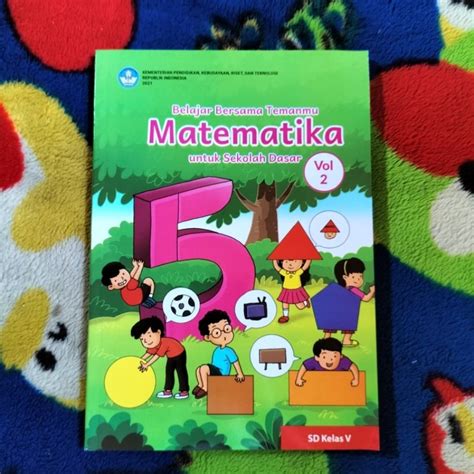 Jual Original Buku Matematika Kelas 5 Sd Vol 1 2 Kurikulum Merdeka Shopee Indonesia