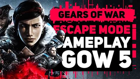 Gears Of War 5 Escape Gamemode Gameplay Youtube