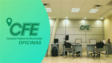 Oficinas CFE Encuentra la más cercana a ti en 4 pasos