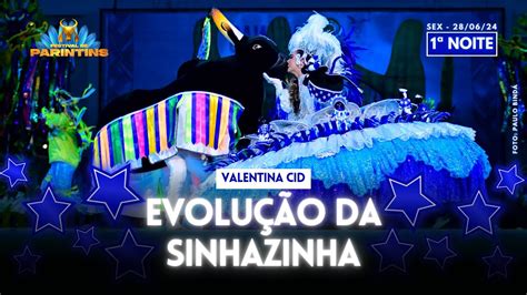 BOI CAPRICHOSO EVOLUÇÃO DA SINHAZINHA VALENTINA CID NA 1ª NOITE 28