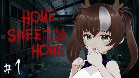 【home Sweet Home】ガチ怖いホラゲってガチぃ？【声優vtuber星鹿りえ】 Youtube