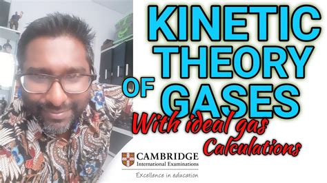 Kinetic Theory Of Gases Youtube