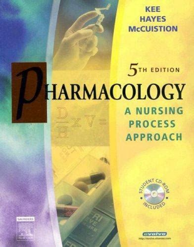 Pharmacology A Nursing Process Approach By Evelyn R Hayes Joyce