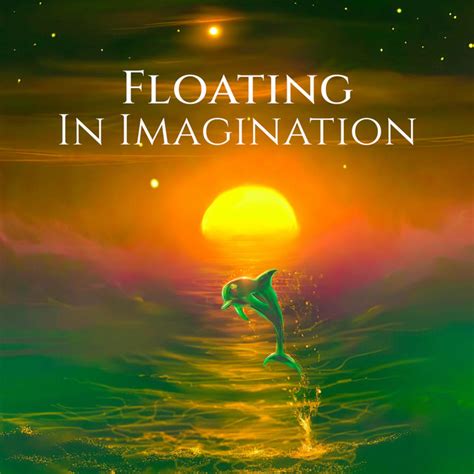 Floating In Imagination Ethereal Lofi For Dreamers Explore The World