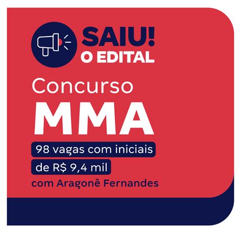 Concurso Mma Edital Publicado Vagas Iniciais De R Mil