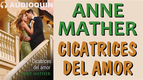 Cicatrices Del Amor Audiolibro Audioquin Youtube