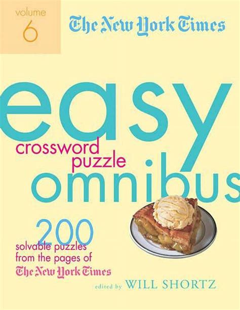 New York Times Easy Crossword Puzzle Omnibus: The New York Times Easy ...