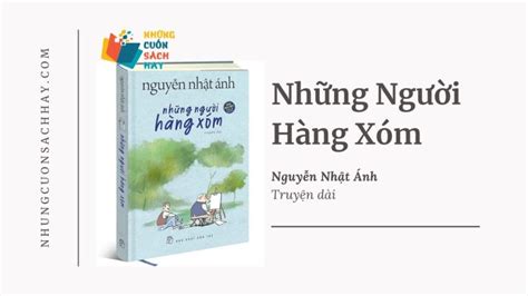 Review Trích Dẫn Những Người Hàng Xóm Nguyễn Nhật Ánh