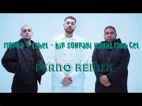 Murda Ezhel Bir Sonraki Hayat Mda Gel Piano Remix Youtube