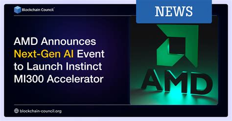 Amd Announces Next Gen Ai Event To Launch Instinct Mi Accelerator