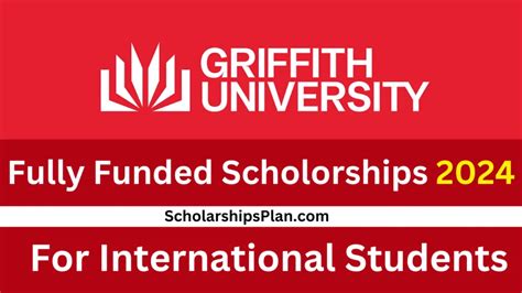 Griffith University Scholarships 2024 Fully Funded Opportunities