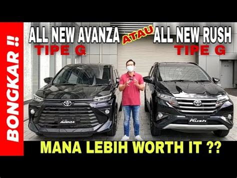 Bongkar Perbandingan Toyota All New Avanza G VS New Rush G Terbaru