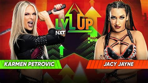 Nxt Lvl Up Jacy Jayne Vs Karmen Petrovic Youtube