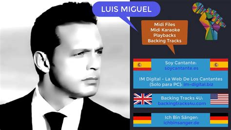 Luis Miguel Para Cantantes Midi Files Midi Karaoke Playbacks