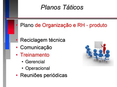 O Planejamento Que Coloca Em Pratica Os Planos Taticos - Aula 4 – Planos Táticos Prof. Luís Fernando Garcia - ppt carregar