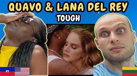 Reaction To Quavo Lana Del Rey Tough Music Video First Time