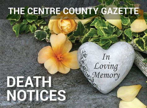 Death notices | Centre County Gazette | StateCollege.com