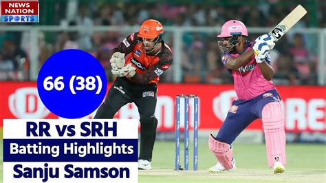 Sanju Samson Batting Highlight Sanju Samson Batting Vs Srh Sanju