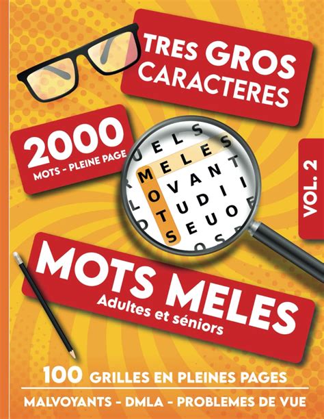 Mots mêlés adultes et séniors vol 2 2000 mots Très gros