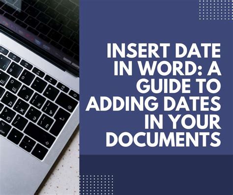 Insert Date In Word A Guide To Adding Dates In Your Documents Adazing