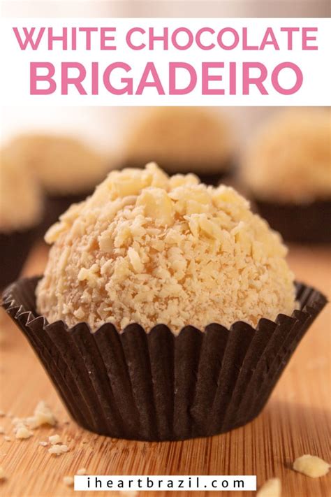 White Chocolate Brigadeiro Recipe A Delicious Winter Fudge I Heart