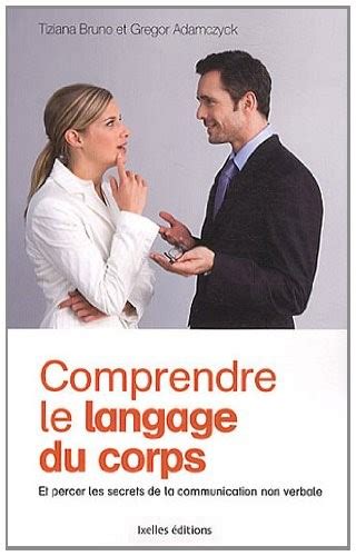 Comprendre Le Langage Du Corps