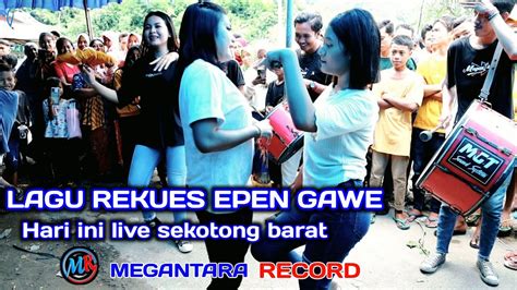 Megantara Live Hari Ini Di Sekotong Barat Bersama Goy Ng N Cewek Cantik