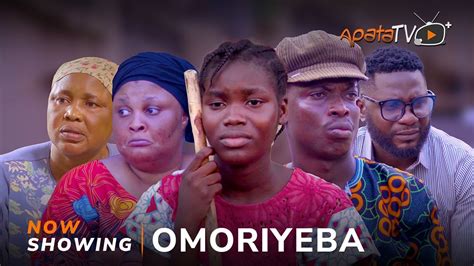 Omoriyeba Latest Yoruba Movie 2024 Drama Apa Abebi Jide Awobna